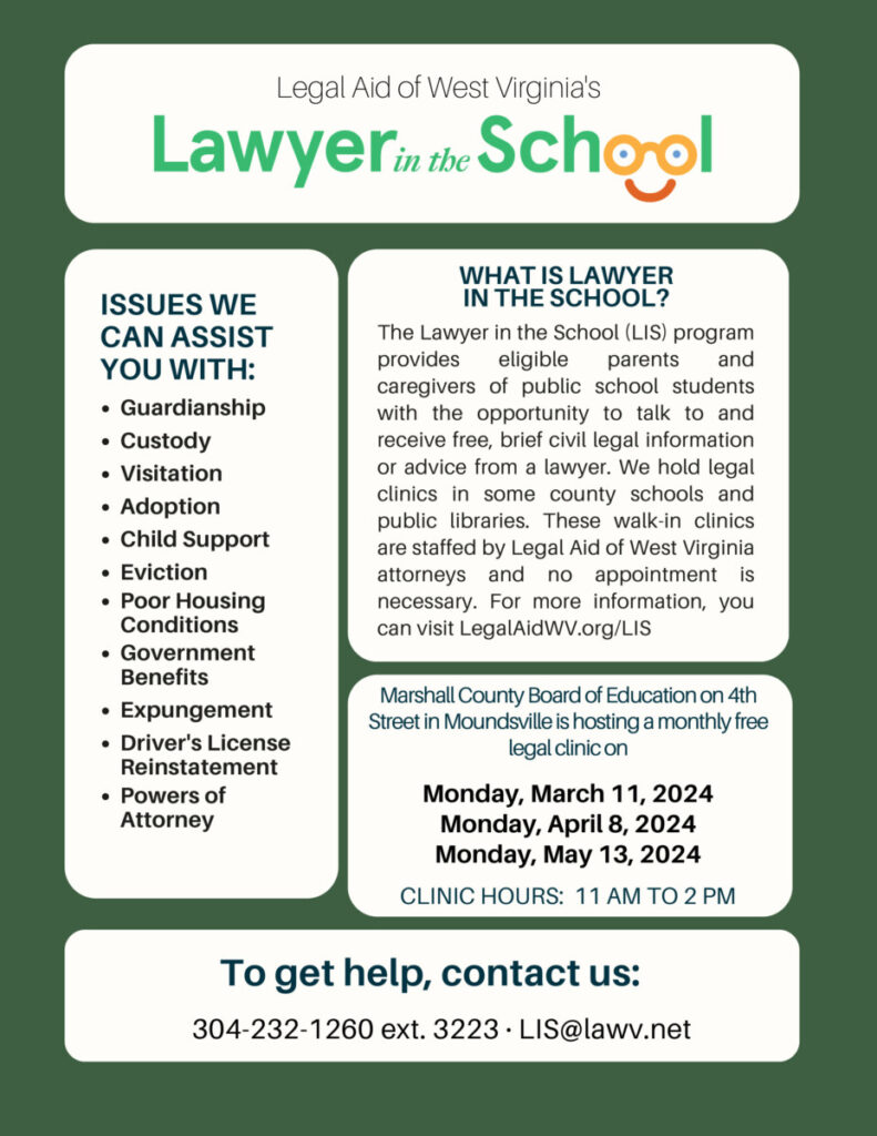 Marshall County Board of Education on 4th Street in Moundsville is hosting a monthly free legal clinic on Monday, March 11, 2024 Monday, April 8, 2024 Monday, May 13, 2024 CLINIC HOURS: 11 AM TO 2 PM To get help, contact us: 304-232-1260 ext. 3223 · LIS@lawv.net